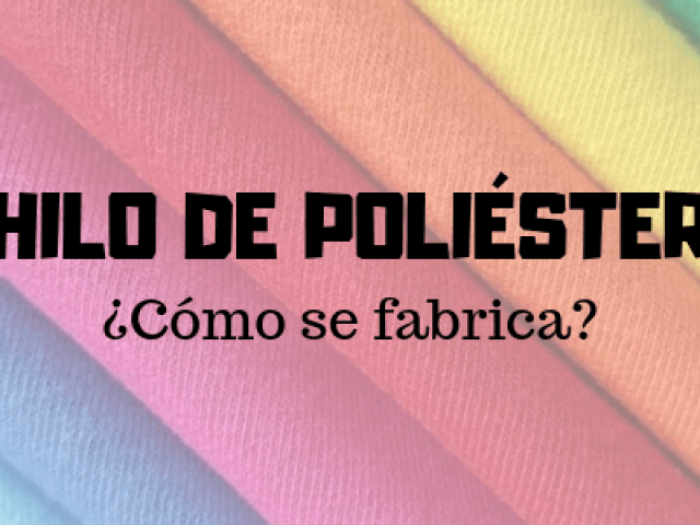 ¿Cómo se fabrica el poliéster?